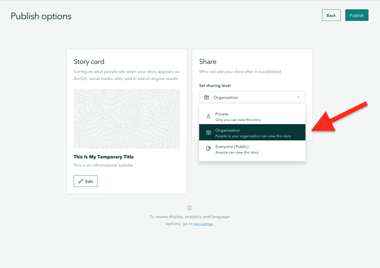 Publish your StoryMap at the "Organization" sharing level